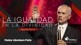 Embedded thumbnail for La igualdad en la divinidad - Abraham Peña - La obra del Espíritu Santo