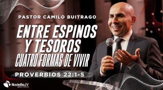 Embedded thumbnail for Entre espinos y tesoros / Cuatro formas de vivir - Camilo Buitrago