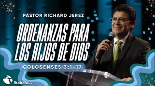 Embedded thumbnail for Ordenanzas para los hijos de Dios - Richard Jerez
