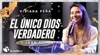 Embedded thumbnail for El único Dios verdadero - Viviana Peña