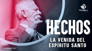 Embedded thumbnail for La venida del Espíritu Santo - Abraham Peña - Hechos de los apóstoles